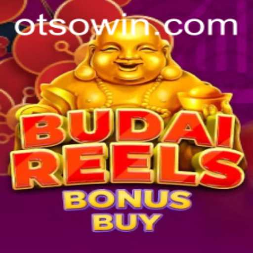 Discover the World of BudaiReelsBonusBuy with Otsobet