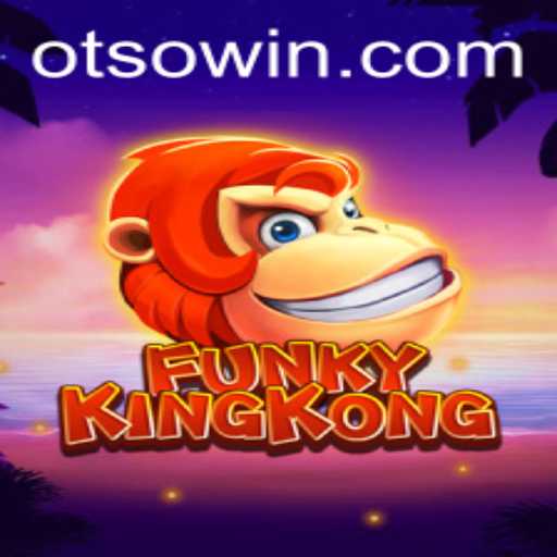 Exploring the Thrills of FunkyKingKong: An Otsobet Adventure