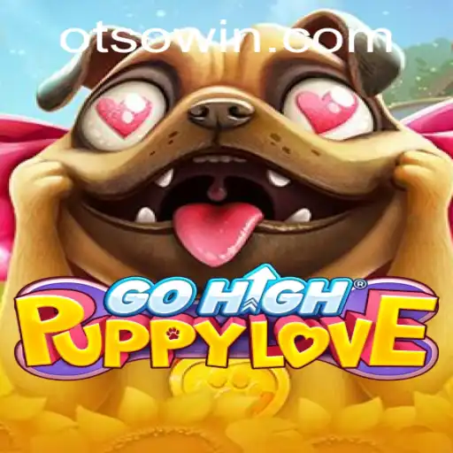 Exploring the Fascinating World of GoHighPuppyLove: Innovative Gameplay with Otsobet Strategy